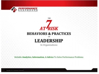 The 7 At Risk Behaviors &amp; Practices of Leadership