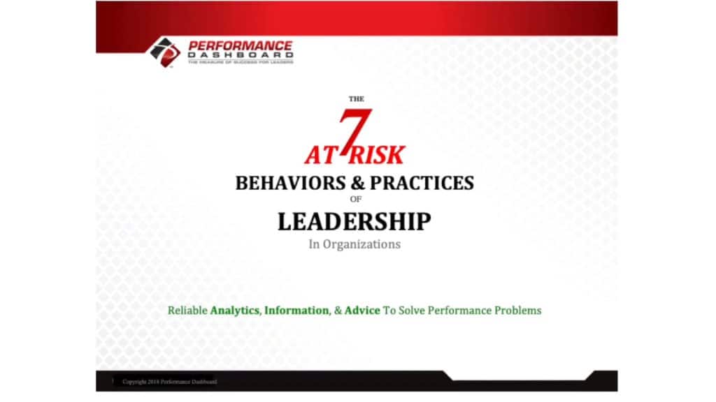 The 7 At Risk Behaviors &amp; Practices of Leadership